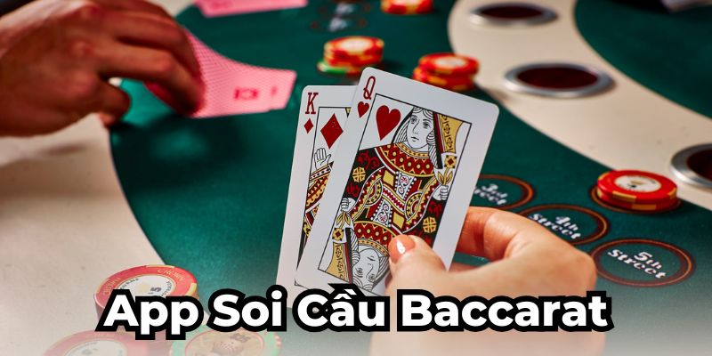 App soi cầu baccarat