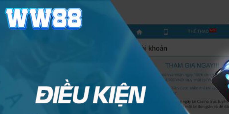 Điều kiện khi thực hiện đăng nhập WW88